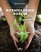 Rozmnaanie rolin, Smith Miranda