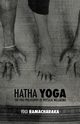 Hatha Yoga, Atkinson William Walker Ramacharaka