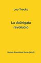 La da?rigata revolucio, Trocko Leo