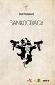 Bankocracy, Toussaint Eric