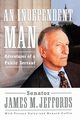An Independent Man, Jeffords James M.