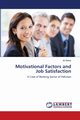 Motivational Factors and Job Satisfaction, Abbas Ali