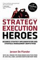 Strategy Execution Heroes, De Flander Jeroen