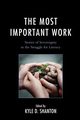 The Most Important Work, 