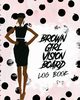 Brown Girl Vision Board Log Book, Larson Patricia