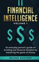 Financial Intelligence, Income Mastery