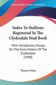 Index To Stallions Registered In The Clydesdale Stud Book, Dykes Thomas