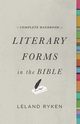 A Complete Handbook of Literary Forms in the Bible, Ryken Leland