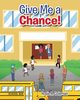 Give Me a Chance!, Coleman Rosie A.
