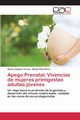 Apego Prenatal, Jimnez Torres Renzo