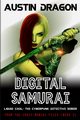 Digital Samurai, Dragon Austin