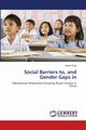 Social Barriers to, and Gender Gaps in, Hung Jason