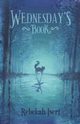 Wednesday's Book, Isert Rebekah