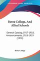 Berea College, And Allied Schools, Berea College