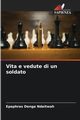 Vita e vedute di un soldato, Ndaitwah Epaphras Denga