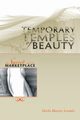 Temporary Temples Of Beauty, Loomis Darla Murray