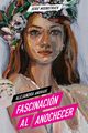 Fascinacin al Anochecer, Andrade Alejandra