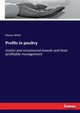 Profits in poultry, Weld Mason