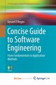 Concise Guide to Software Engineering, O'Regan Gerard