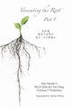 Venerating The Root, 