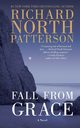 Fall from Grace, Patterson Richard North