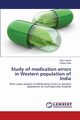 Study of Medication Errors in Western Population of India, Solanki Nilay