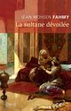La sultane dvoile, Fahmy Jean Mohsen