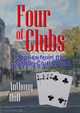 Four of Clubs, Holt Anthony