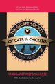 The Secret Society of Cats & Chickens, Schulte Margaret Meps