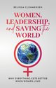 Women, Leadership, and Saving the World, Clemmensen Belinda