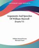 Arguments And Speeches Of William Maxwell Evarts V1, Evarts William Maxwell