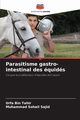 Parasitisme gastro-intestinal des quids, Tahir Urfa Bin