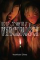 Ku twej wiecznoci 19, Oima Yoshitoki