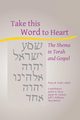 Take this Word to Heart, Jackie A. Wyse