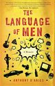 The Language of Men, D'Aries Anthony