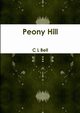 Peony Hill, Bell C L