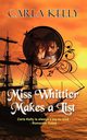 Miss Whittier Makes a List, Kelly Carla