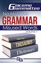 No Mistakes Grammar, Volume I, Giacomo Giammatteo