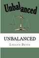 Unbalanced, Betts Leeann