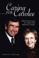 Caring for Carolee, Mehlinger Howard D.