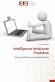 Intelligence ambiante proactive, REIGNIER-P