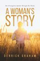 A Woman's Story, Graham Derrick