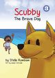 Scubby The Brave Dog, Rumbam Stella