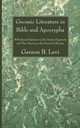 Gnomic Literature in Bible and Apocrypha, Levi Gerson B.