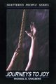 Shattered People Series, Chalberg Michael  E.