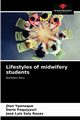 Lifestyles of midwifery students, Ypanaque Jhon