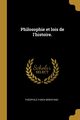 Philosophie et lois de l'histoire., Funck-brentano The?ophile