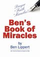 Ben's Book of Miracles, Lippert Ben