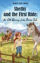 Shelby and the First Ride, Jones Marty Kay