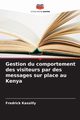 Gestion du comportement des visiteurs par des messages sur place au Kenya, Kassilly Fredrick